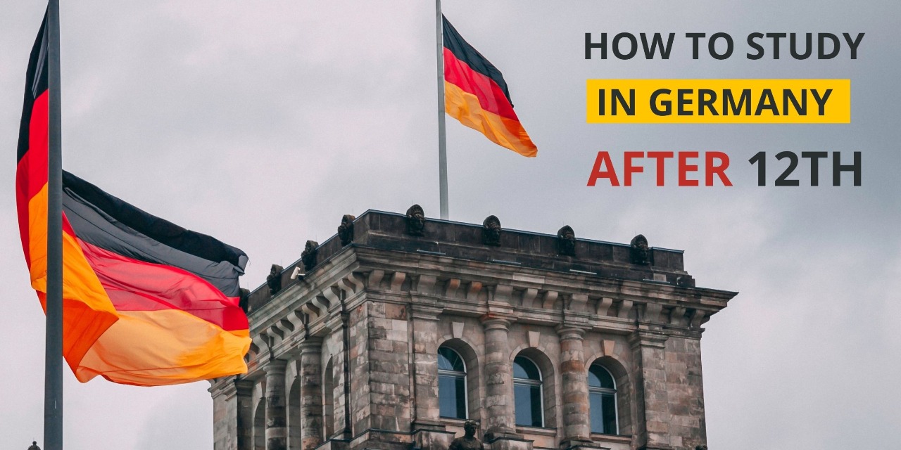 How to Study in Germany after 12th | study in germany